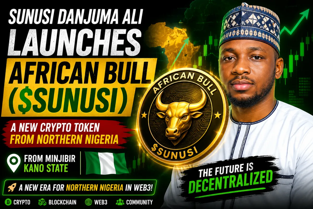 Sunusi Danjuma Ali Launches African Bull ($SUNUSI): A New Crypto Token from Northern Nigeria